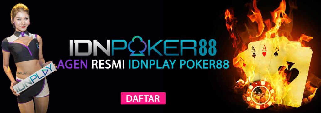 Link Alternatif IDN Poker 88 Gampang Jackpot Anti Rungkad