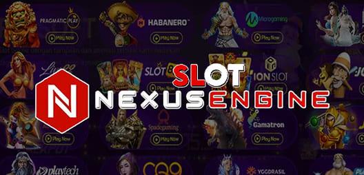 Situs Dewa Judi Nexus Slot Gampang Jackpot di Indonesia